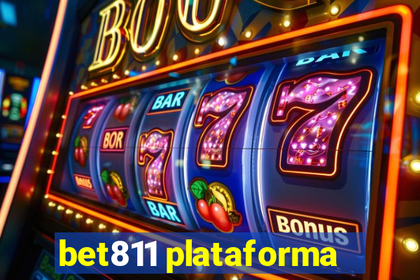 bet811 plataforma